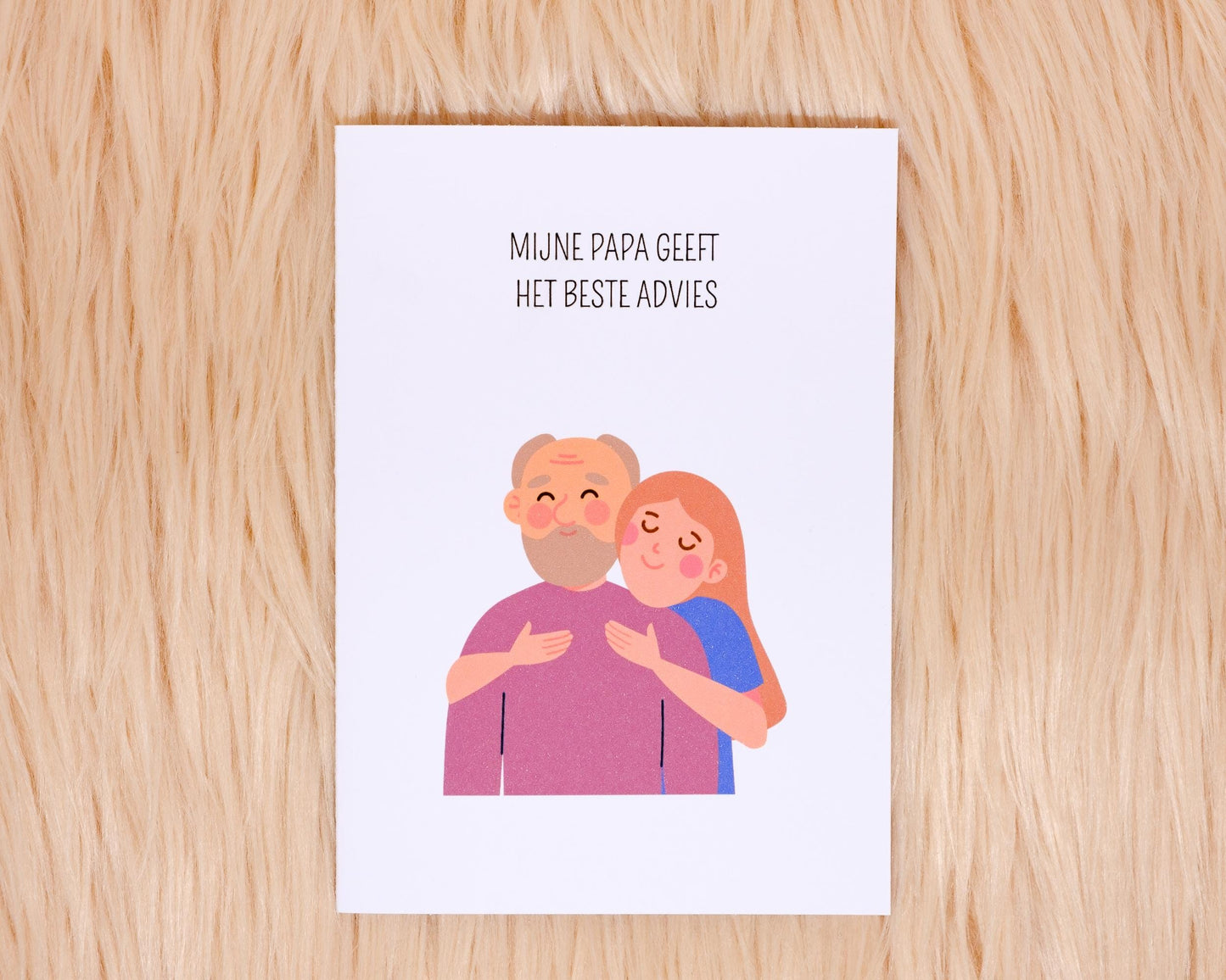 Mijne papa geeft het beste advies