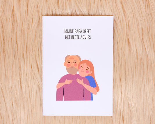 Mijne papa geeft het beste advies