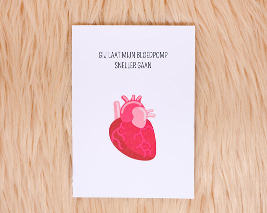 Gij laat mijn bloedpomp sneller gaan