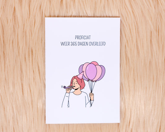 Proficiat, weer 365 overleefd