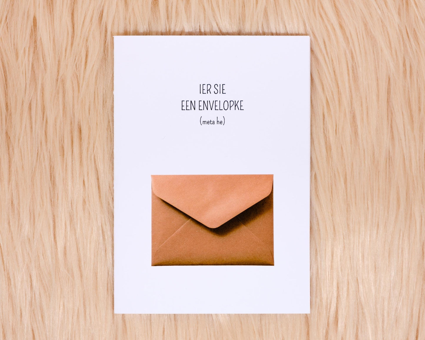Ier sie, een envelopke (meta eh)
