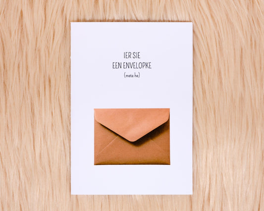 Ier sie, een envelopke (meta eh)