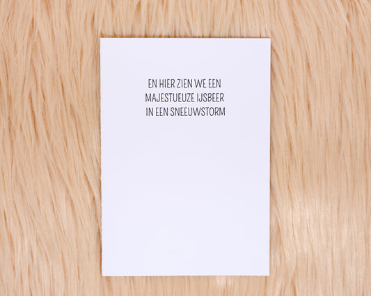 En hier zien we een majestueuze ijsbeer in een sneeuwstorm