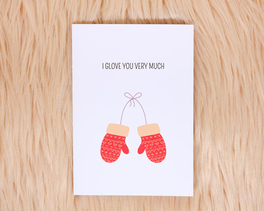 I glove you very much