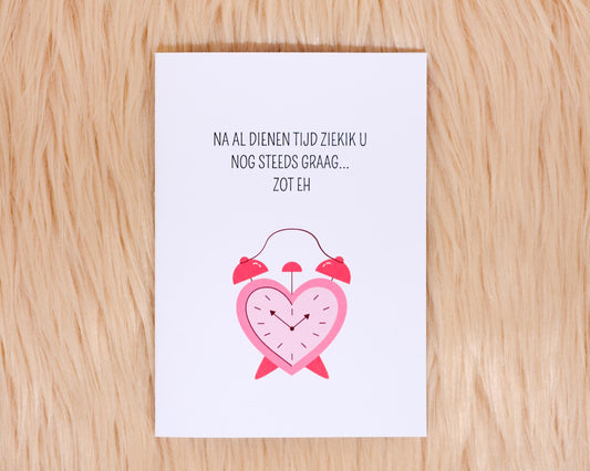 Na al dienen tijd ziekik u nog steeds graag... zot eh